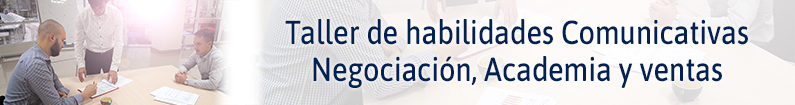 Banner - Inglés: Taller de habilidades Comunicativas Negociación, Academia y ventas (PALACIO DE LA AUTONOMÍA)